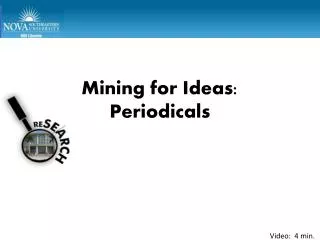 Mining for Ideas: Periodicals