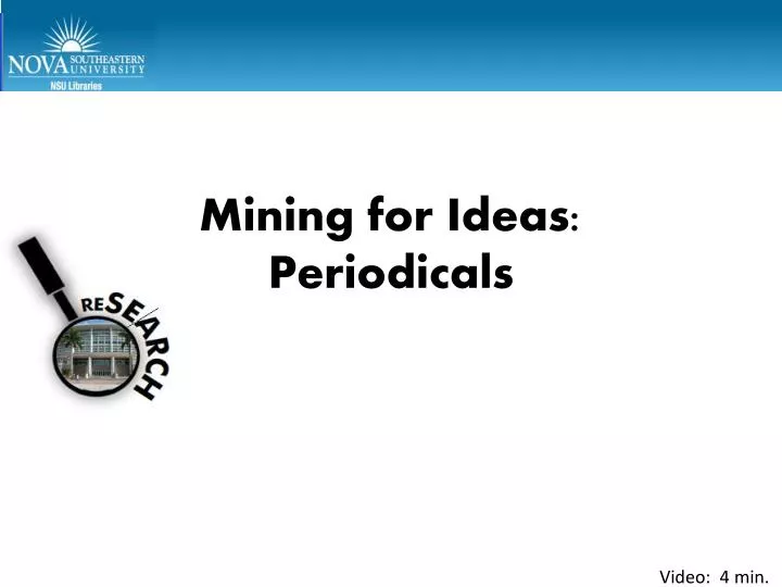 mining for ideas periodicals