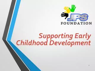 Supporting Early Childhood Development