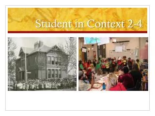 Student in Context 2-4