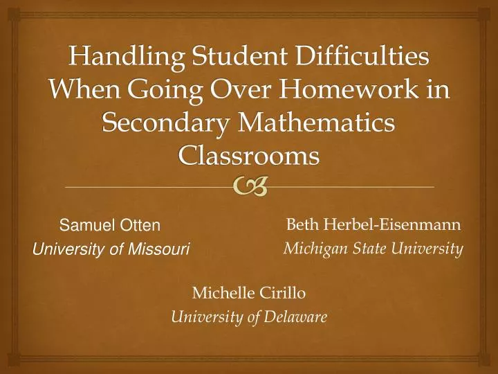 handling student difficulties when going over homework in secondary mathematics classrooms