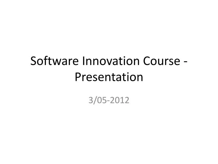 software innovation course presentation