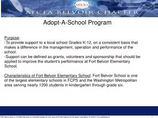 Adopt-A-School Program Purpose :
