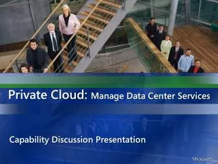 Private Cloud: Manage Data Center Services