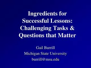 Ingredients for Successful Lessons: Challenging Tasks &amp; Questions that Matter