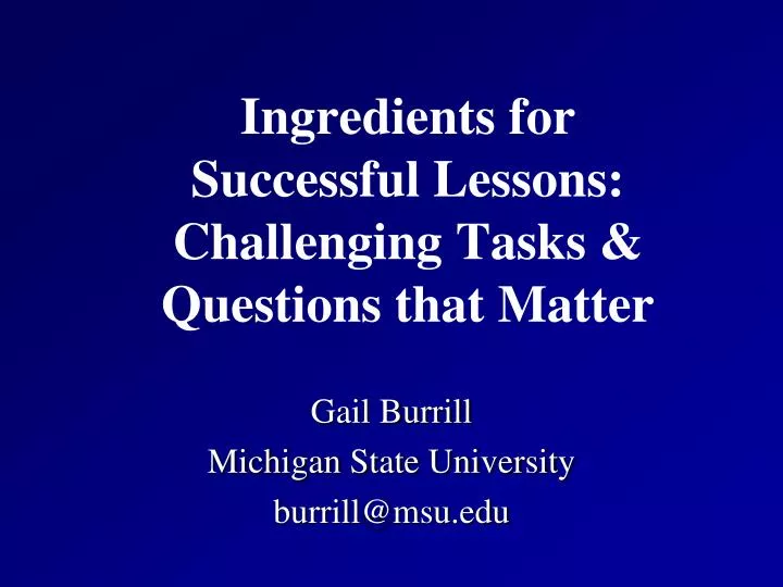 ingredients for successful lessons challenging tasks questions that matter