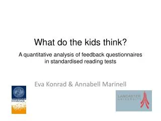 What do the kids think ? A quantitative analysis of feedback questionnaires in standardised reading tests