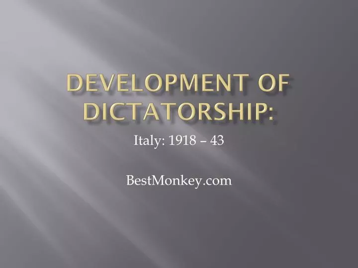 development of dictatorship