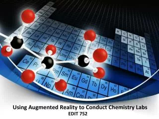 Using Augmented Reality to Conduct Chemistry Labs