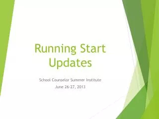 Running Start Updates