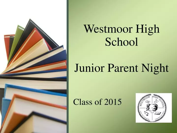 westmoor high school junior parent night