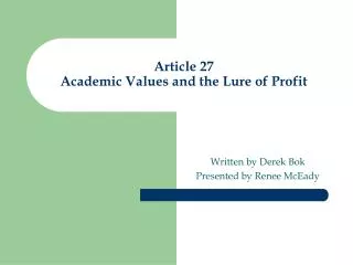 Article 27 Academic Values and the Lure of Profit