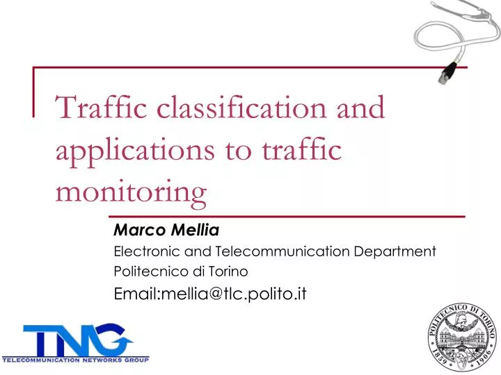 traffic classification and applications to traffic monitoring