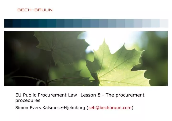 eu public procurement law lesson 8 the procurement procedures
