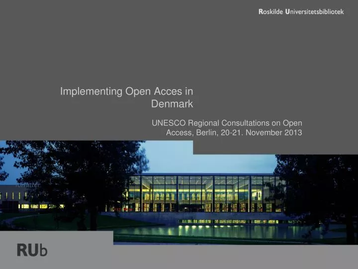 implementing open acces in denmark