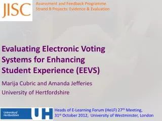 Evaluating Electronic Voting Systems for Enhancing Student Experience (EEVS)