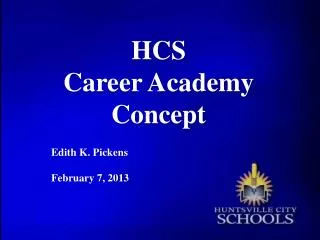 HCS Career Academy Concept