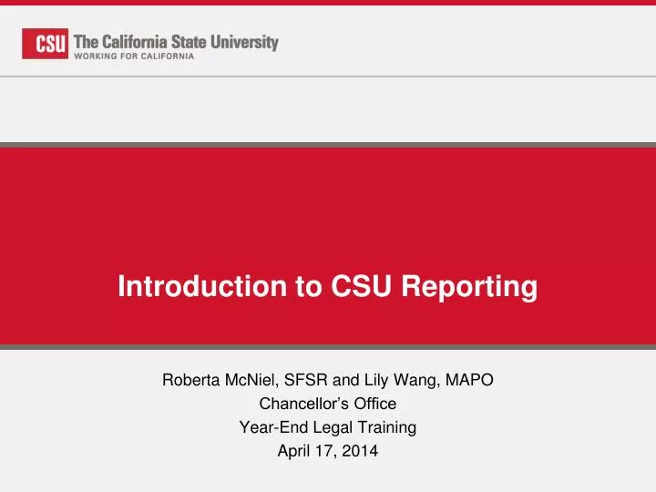 introduction to csu reporting