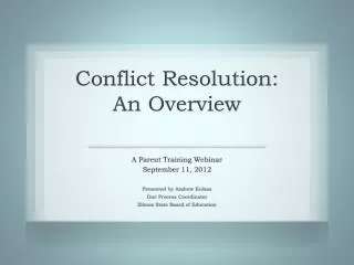 Conflict Resolution: An Overview