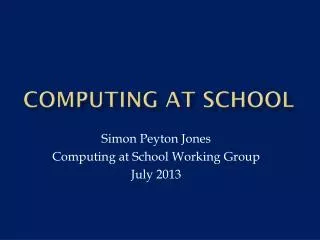 Computing at School