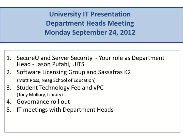 university it presentation department heads meeting monday september 24 2012