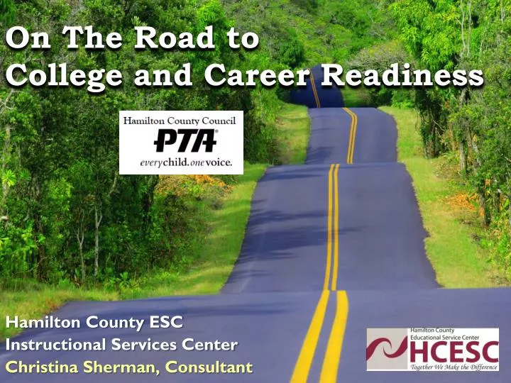 on the road to college and career readiness