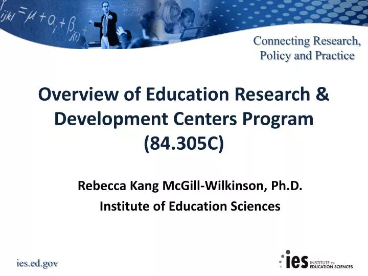 overview of education research development centers program 84 305c