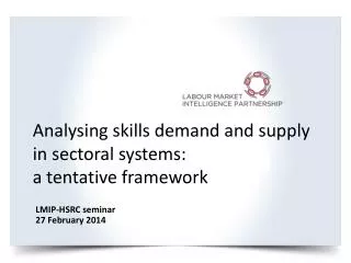 Analysing skills demand and supply in sectoral systems: a tentative framework