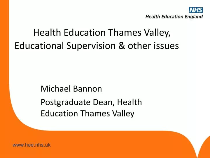 health education thames valley educational supervision other issues