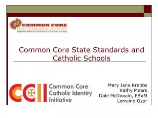 Common Core State Standards and Catholic Schools