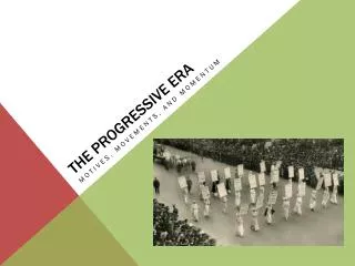the progressive era