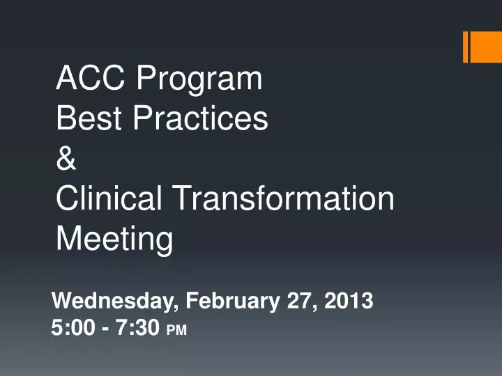 acc program best practices clinical transformation meeting