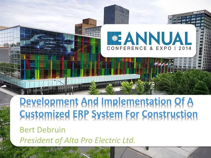 development and implementation of a customized erp system for construction