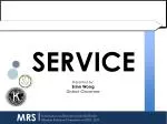 SERVICE - slide 1