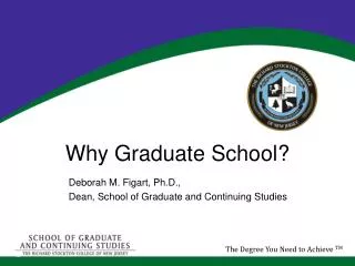 Why Graduate School?