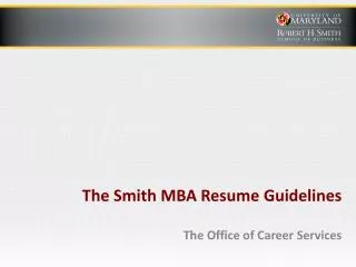 The Smith MBA Resume Guidelines
