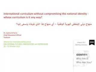 International curriculum without compromising the national identity - whose curriculum is it any way?