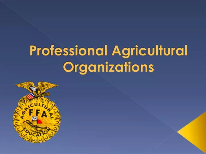 professional agricultural organizations