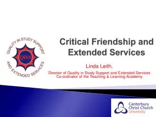 Critical Friendship and 		Extended Services
