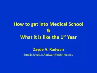 How to get into Medical School &amp; What it is like the 1 st Year