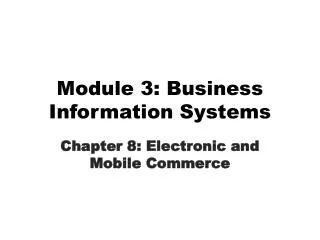 Module 3: Business Information Systems