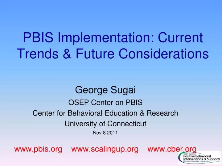 pbis implementation current trends future considerations