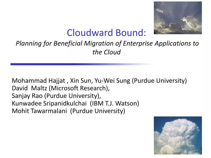 cloudward bound planning for beneficial migration of enterprise applications to the cloud