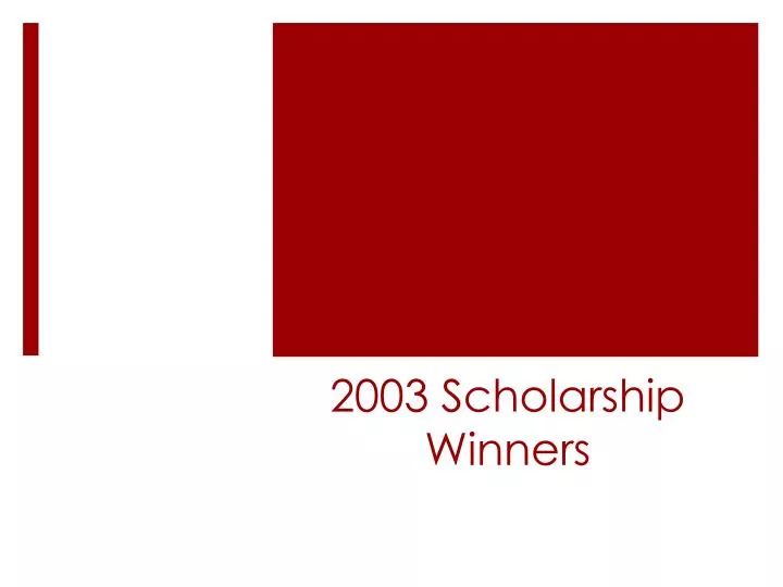 2003 scholarship winners