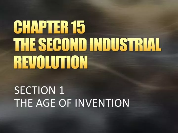 chapter 15 the second industrial revolution