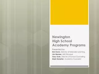 Newington High School Academy Programs