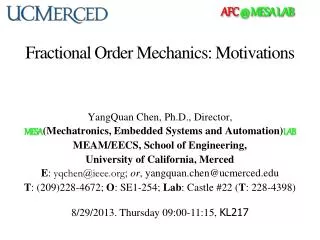 Fractional Order Mechanics: Motivations