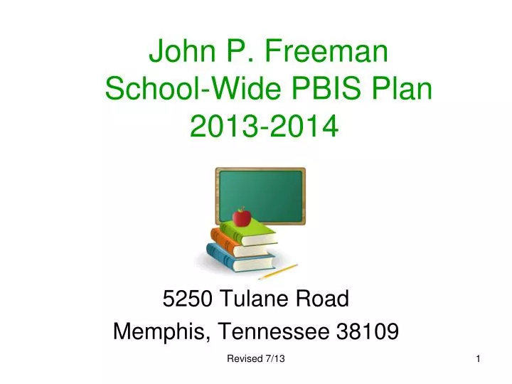 john p freeman school wide pbis plan 2013 2014