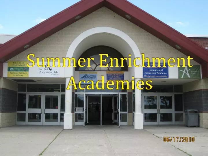 summer enrichment academies