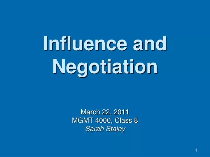 influence and negotiation